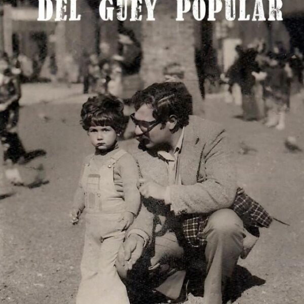 EL GÜEY Y LA LENGUA POPULAR 